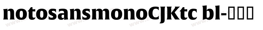 notosansmonoCJKtc bl字体转换